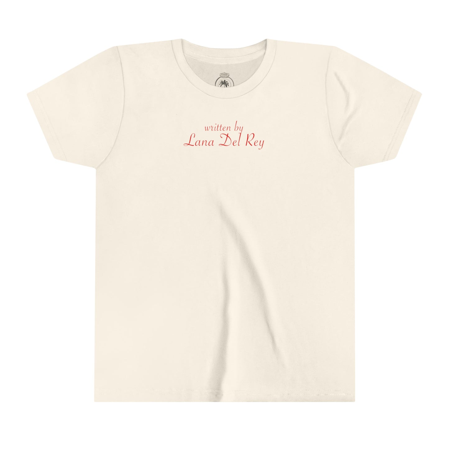 Written By Lana Baby Tee